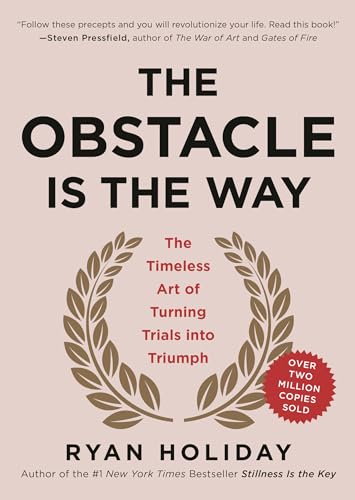 Cover of The Obstacle Is the Way by Ryan Holiday