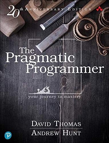 Cover of The Pragmatic Programmer by David Thomas and Andrew Hunt