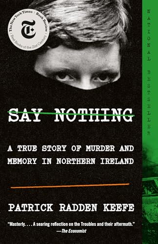 Cover of Say Nothing by Patrick Radden Keefe